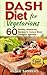 DASH Diet for Vegetarians by Renee Sanders