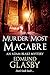 A Murder Most Macabre