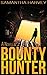 Bounty Hunter: A Novella