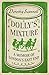 Dolly's Mixture: A Memoir of London's East End (Dorothy Scannell's East End Memoirs Book 3)