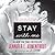 Stay with Me (Wait for You, #3)