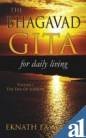 The Bhagavad Gita: For Daily Living