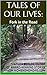 Tales of Our Lives: Fork in the Road (Tales of Our Lives #1)