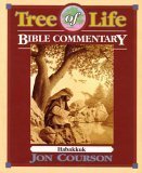 Habakkuk (Tree of Life Bible Commentary)
