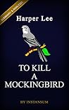 To Kill a Mockingbird: (Harperperennial Modern Classics) by Harper Lee | Complete Key Summary & Analysis