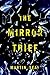 The Mirror Thief