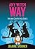 Any Witch Way (Myra and Car...