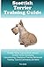 Scottish Terrier Training G...
