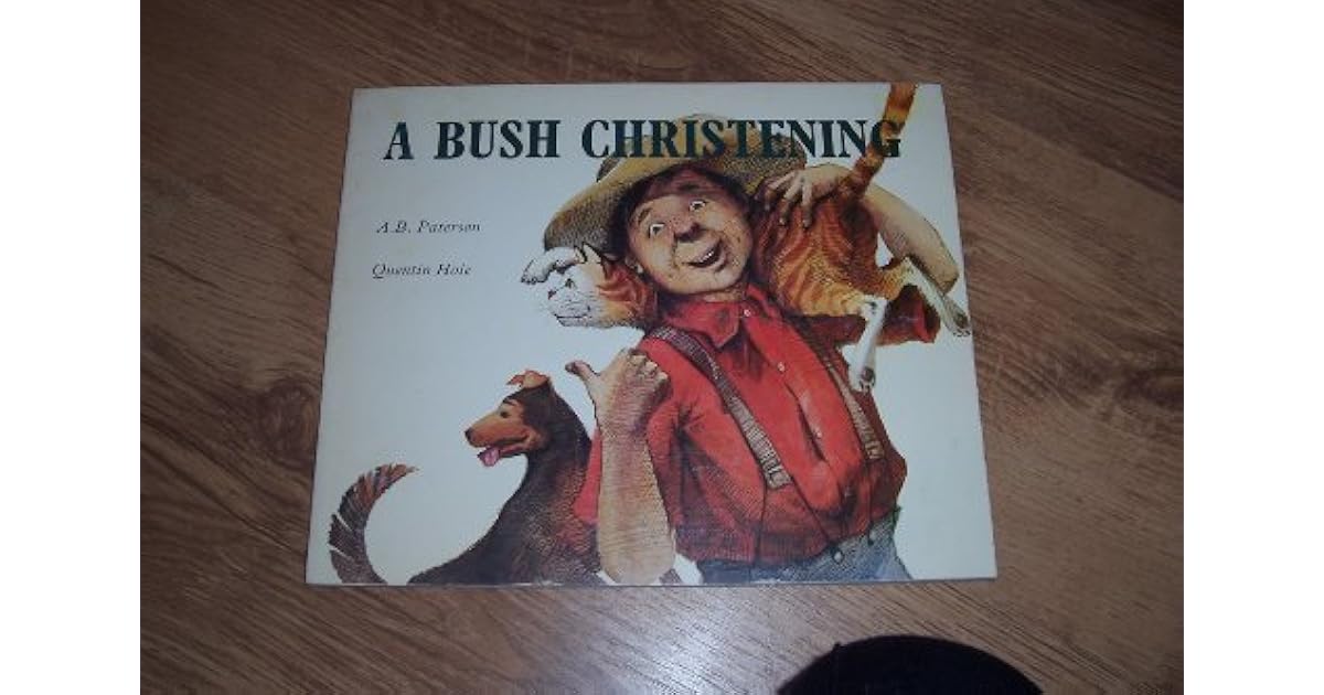 A Bush Christening by A.B. Paterson