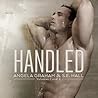 Handled  (Handled, #1-2)