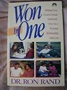Won by One: Helping Your Closest Friends and Family Discover a Personal Relationship With God