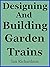 Designing And Building Gard...