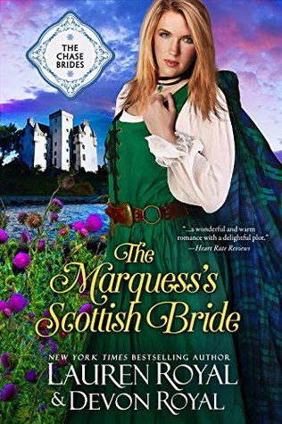 The Marquess's Scottish Bride (Sweet Chase Brides, #2)