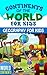 Continents of the World for Kids by Nishi Singh