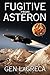 Fugitive From Asteron