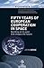FIFTY YEARS OF EUROPEAN COOPERATION IN SPACE by John Krige