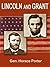 Lincoln and Grant