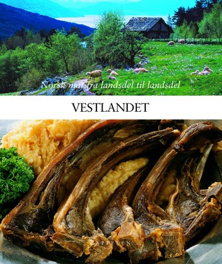 Vestlandet (Norsk mat fra landsdel til landsdel)