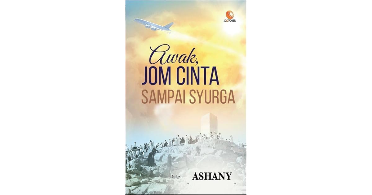 Awak Jom Cinta Sampai Syurga By Ashany