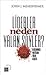 Liderler Neden Yalan Söyler?: Uluslararası Politikada Yalan Gerçeği