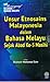 Unsur Etnosains Malayonesia Dalam Bahasa Melayu Sejak Abad Ke... by Shaharir Mohamad Zain