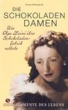 Die Schokoladendamen