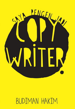 Saya Pengen Jadi Copy Writer