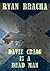 Davie Craig is a Dead Man (The Dead Man Trilogy Book 3)
