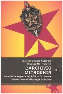 L'Archivio Mitrokhin. Le attività segrete del KGB in Occidente