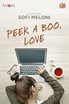 Peek A Boo, Love by Sofi Meloni