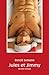 Jules et Jimmy: Version Longue (French Edition)