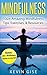 Mindfulness: 100+ Amazing M...