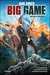 Big Game by Dan  Smith