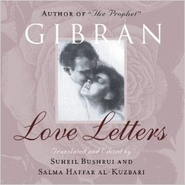 Blue Flame: The Love Letters of Kahlil Gibran to May Ziadeh (English and Arabic Edition)