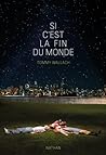 Si c'est la fin du monde by Tommy Wallach