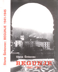 Begunje; nemška okupacija  1941 - 1945