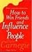 How To Win Friends and influence People by Dale Carnegie