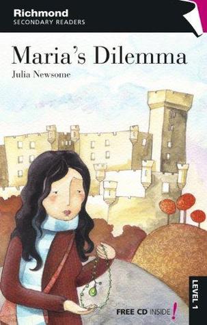 Maria's Dilemma (Paperback)