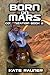 Born on Mars