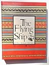 The Flying Ship and Other Ukrainian Folk Tales by Victoria & Vesey Olga Symchych
