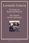 De dood van Raymond Roussel + Het theater van het geheugen