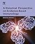 A Historical Perspective on Evidence-Based Immunology