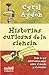 Historias curiosas de la ciencia: Todo aquello que siempre quiso saber sobre la ciencia y nunca se atrevió a preguntar.