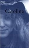 Caroline Caroline