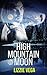 Romance: Paranormal Romance: High Mountain Moon