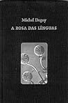 A Rosa das Línguas A Rosa das Línguas