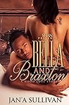 Bella and Braxton: A Hood Love Story
