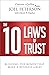 The 10 Laws of Trust: Build...