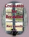 Croissants for Breakfast