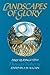 Landscapes of Glory (Enfolded in Love)